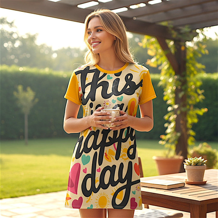T-Shirt Dress  - This is a Happy Day