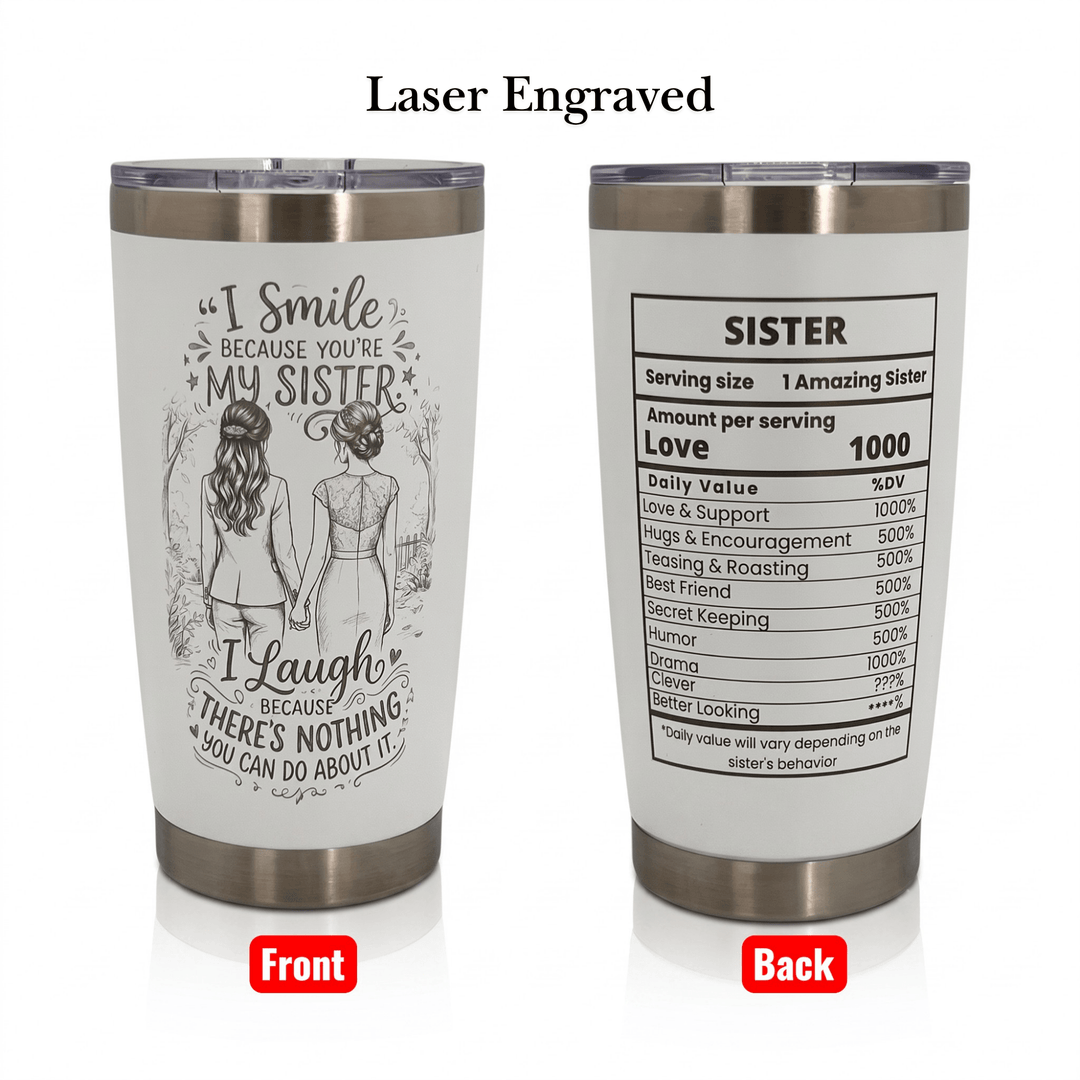 Sister Gift 20oz Insulated Stainless Steel Travel Tumbler
