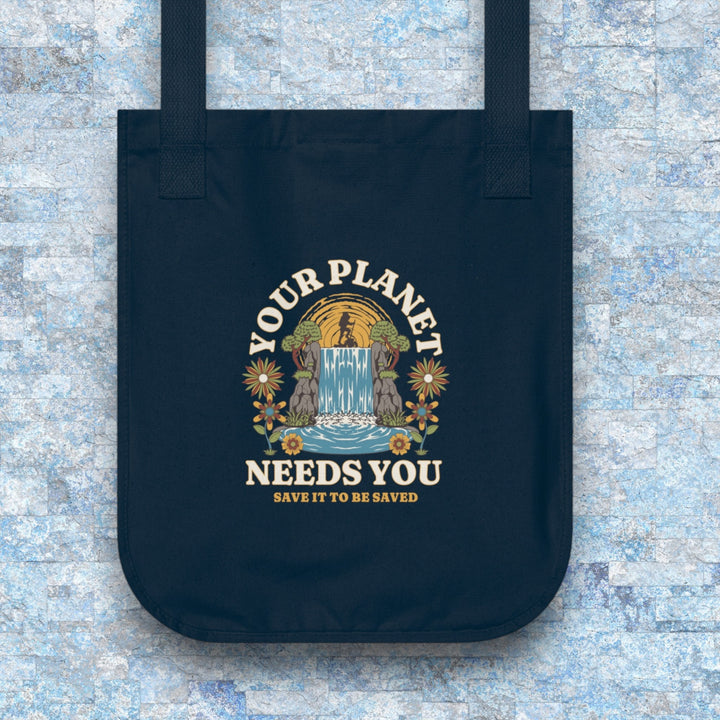 Organic Canvas Tote Bag - Your Planet Needs You